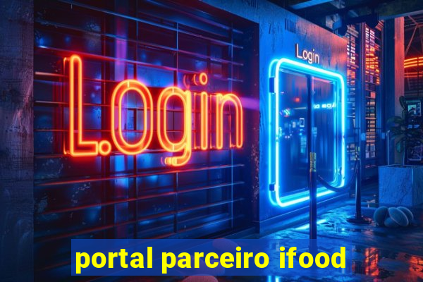 portal parceiro ifood